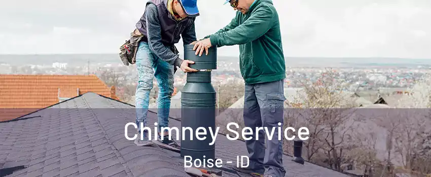  Chimney Service Boise - ID