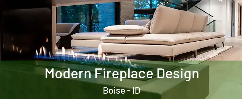  Modern Fireplace Design Boise - ID